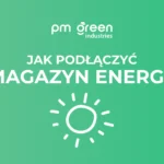 Jak podłączyć magazyn energii?