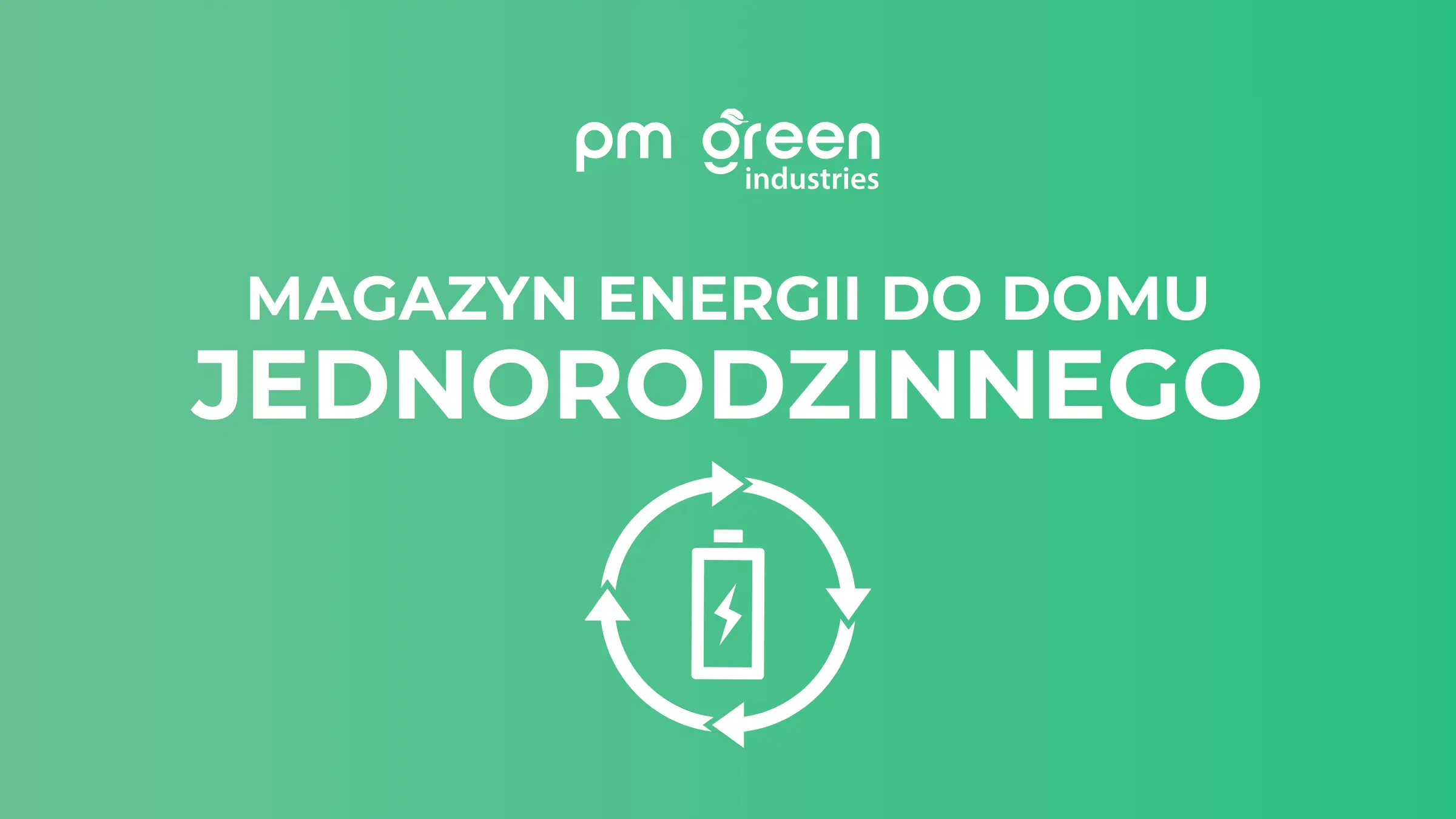 magazynenergiidodomujednorodzinnego
