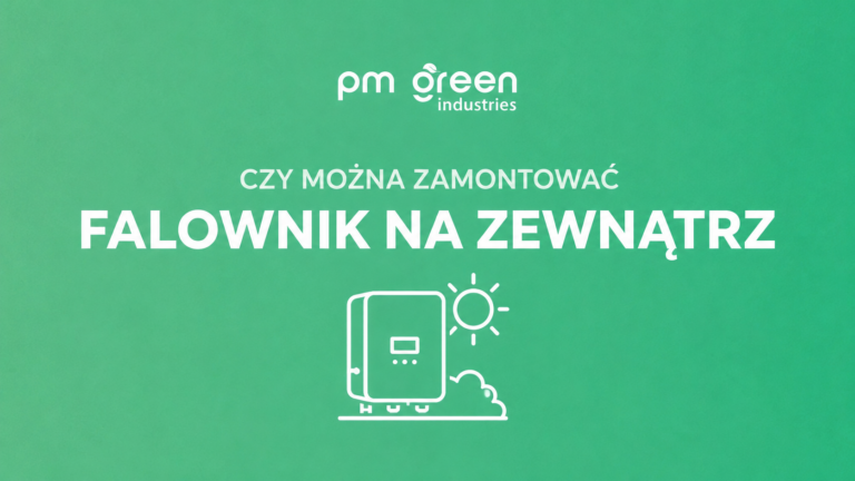Czy można zamontować falownik na zewnątrz?